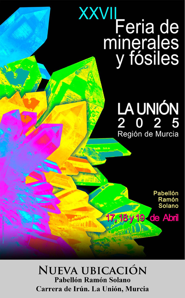 XXVII Feria de Minerales y Fósiles de La Unión